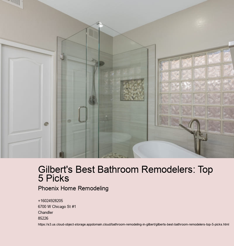 Gilbert's Best Bathroom Remodelers: Top 5 Picks
