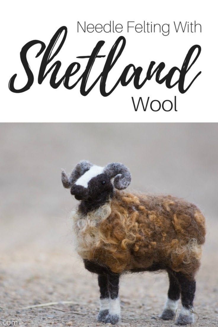 Needle Felting with Shetland Wool - Bear Creek Felting