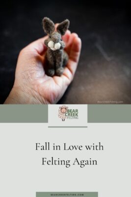 Fall in Love with Felting Again