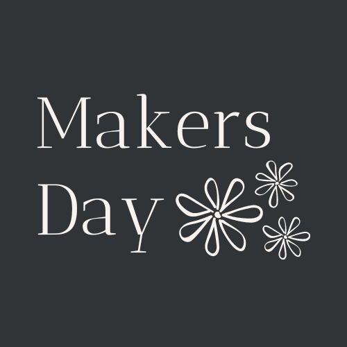 Maker's Day