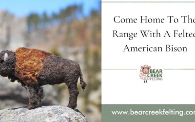 Come Home To The Range With A Felted American Bison