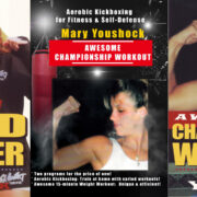 3 DVD SET AWESOME SPEED & POWER MARTIAL ARTS AEROBIC - MARY YOUSHOCK