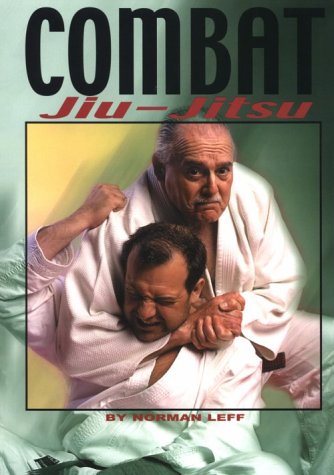 Combat Jiu Jitsu by Book Norman Leff Grappling MMA BJJ Atemi Aza