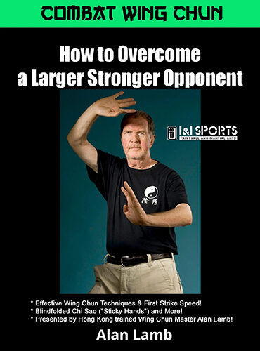 Overcome a Larger Stronger Opponent Volume 3 Featuring Alan Lamb