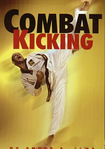 Combat Kicking By Andre Lima
