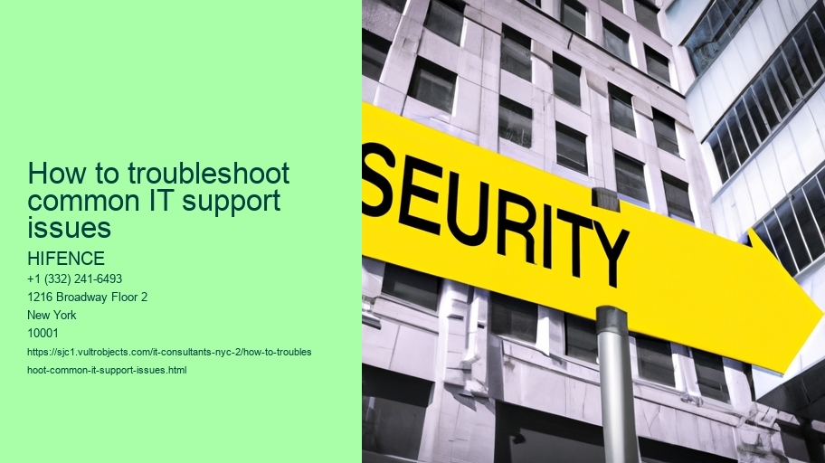 How to troubleshoot common IT support issues HIFENCE How to troubleshoot common IT support issues