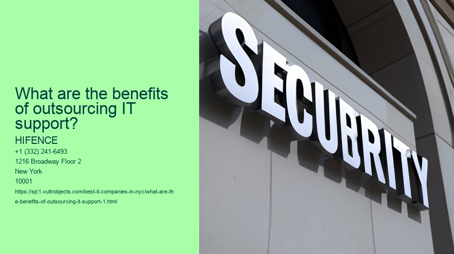 What are the benefits of outsourcing IT support?