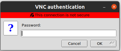 TigerVNC Password Dialog