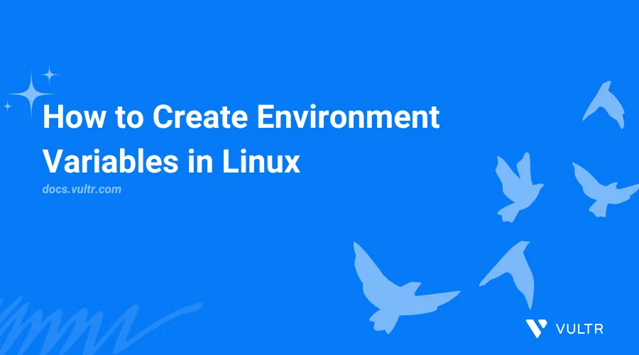 How to Create Environment Variables in Linux header image