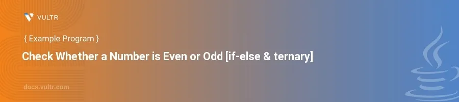 Check Whether a Number is Even or Odd [if-else & ternary] header image