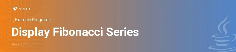 Display Fibonacci Series header image