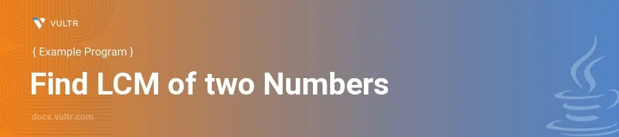 Find LCM of two Numbers header image