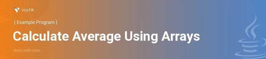 Calculate Average Using Arrays header image