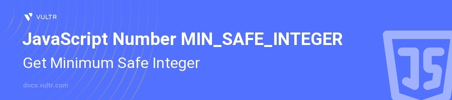 MIN_SAFE_INTEGER header image