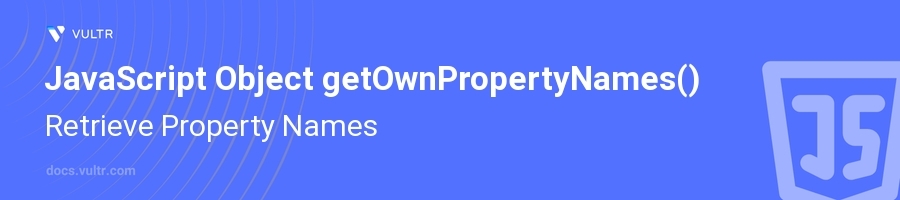 getOwnPropertyNames() header image