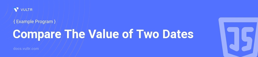 Compare The Value of Two Dates header image