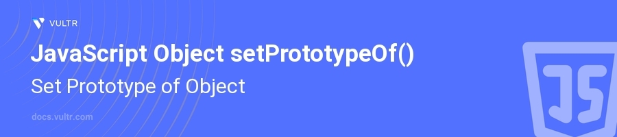 setPrototypeOf() header image