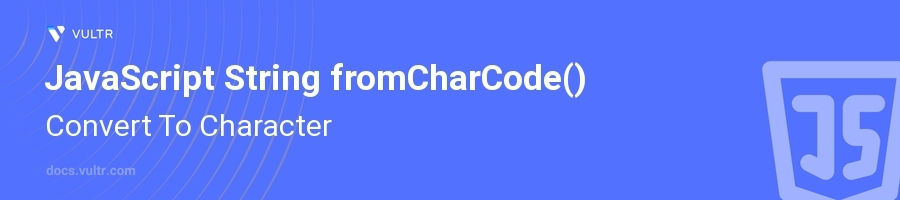 fromCharCode() header image