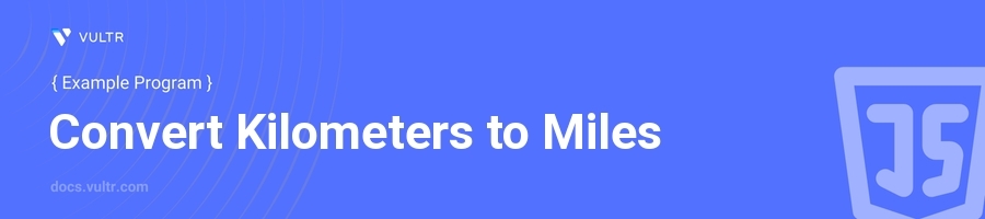 Convert Kilometers to Miles header image