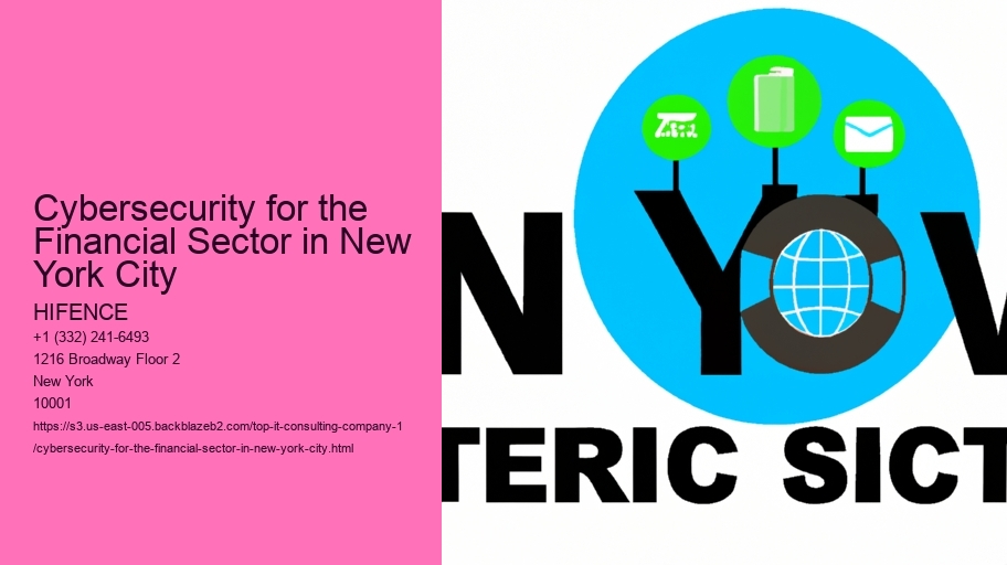 Cybersecurity for the Financial Sector in New York City