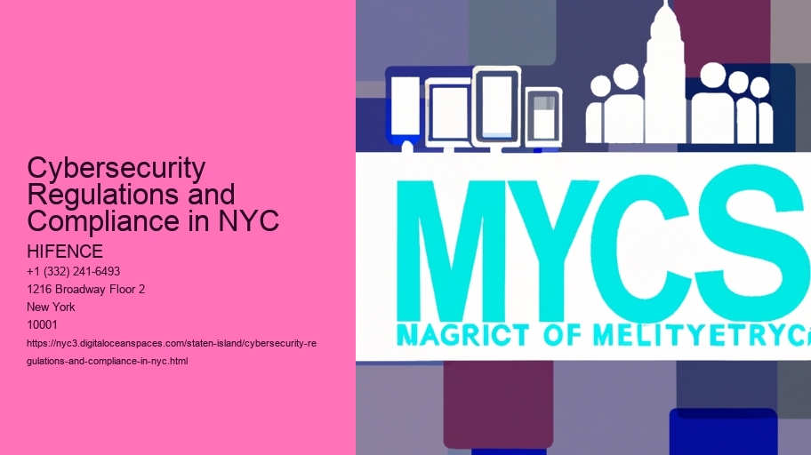 Cybersecurity Regulations and Compliance in NYC