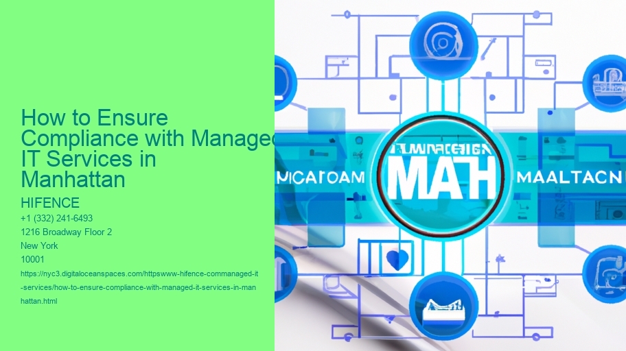 How to Ensure Compliance with Managed IT Services in Manhattan