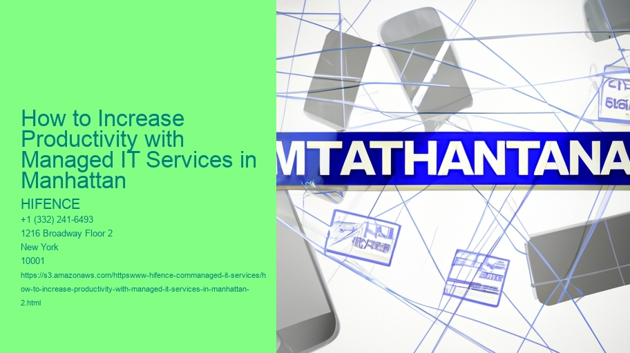 How to Increase Productivity with Managed IT Services in Manhattan