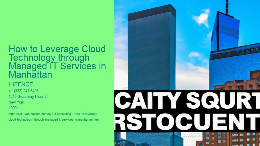 How to Leverage Cloud Technology through Managed IT Services in Manhattan