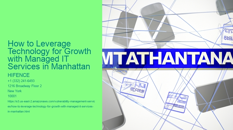 How to Leverage Technology for Growth with Managed IT Services in Manhattan