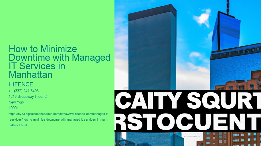 How to Minimize Downtime with Managed IT Services in Manhattan