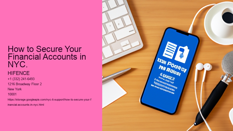 How to Secure Your Financial Accounts in NYC.