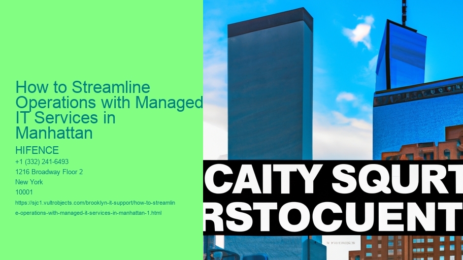 How to Streamline Operations with Managed IT Services in Manhattan
