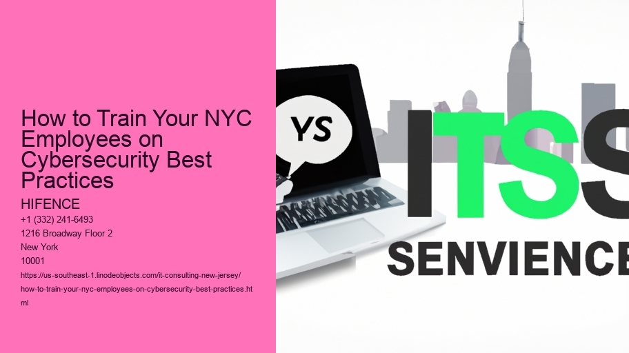 How to Train Your NYC Employees on Cybersecurity Best Practices