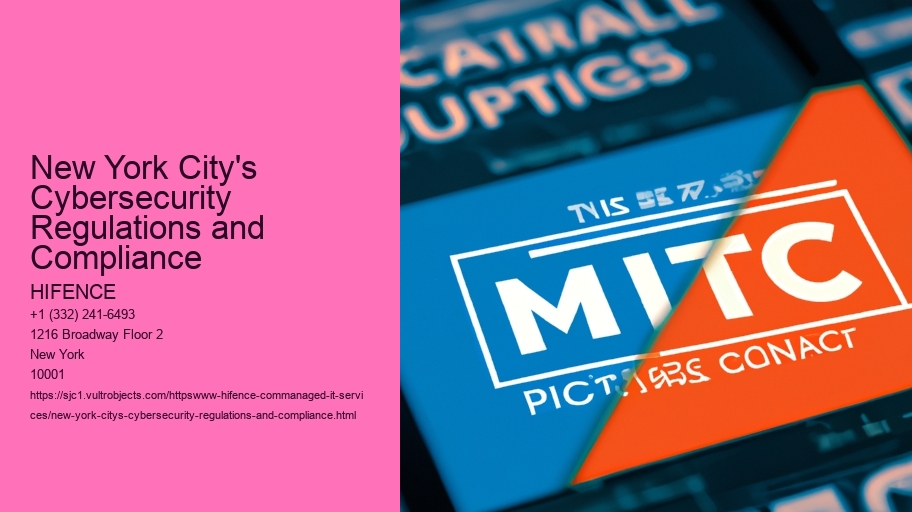 New York City's Cybersecurity Regulations and Compliance
