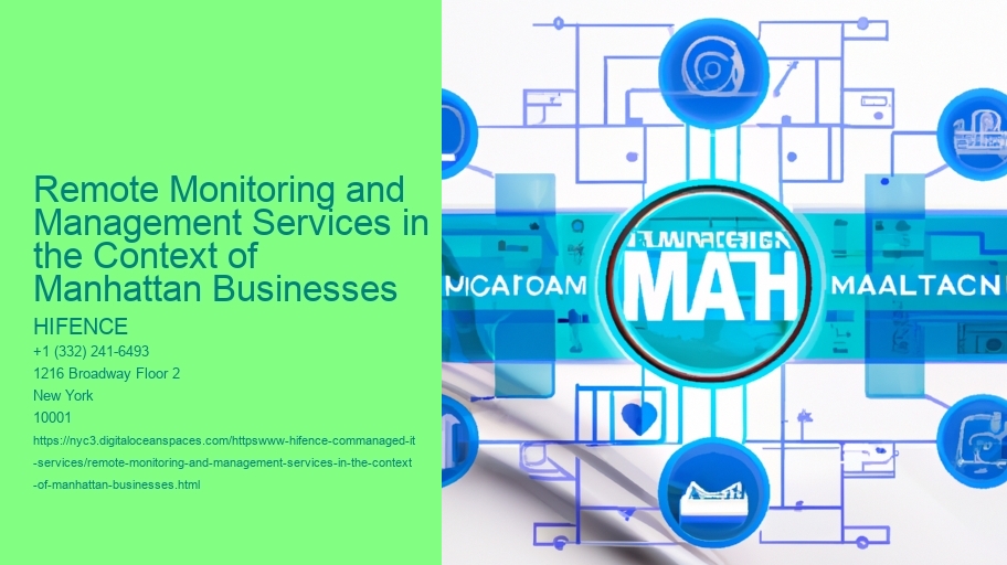 Remote Monitoring and Management Services in the Context of Manhattan Businesses