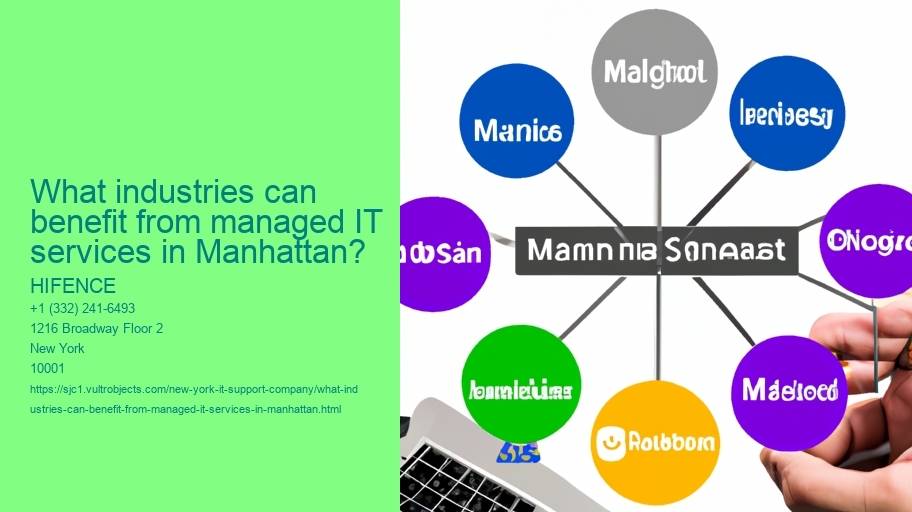 What industries can benefit from managed IT services in Manhattan?