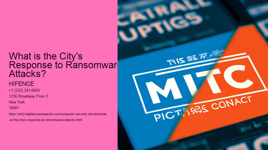 What is the City's Response to Ransomware Attacks?