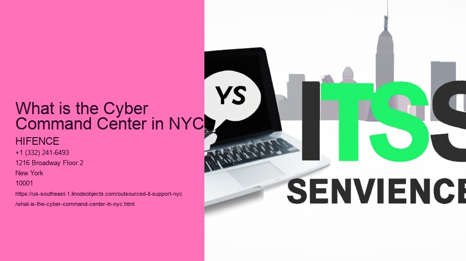What is the Cyber Command Center in New York City?