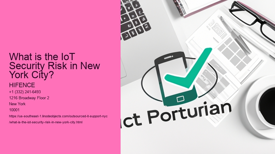 What is the IoT Security Risk in New York City?