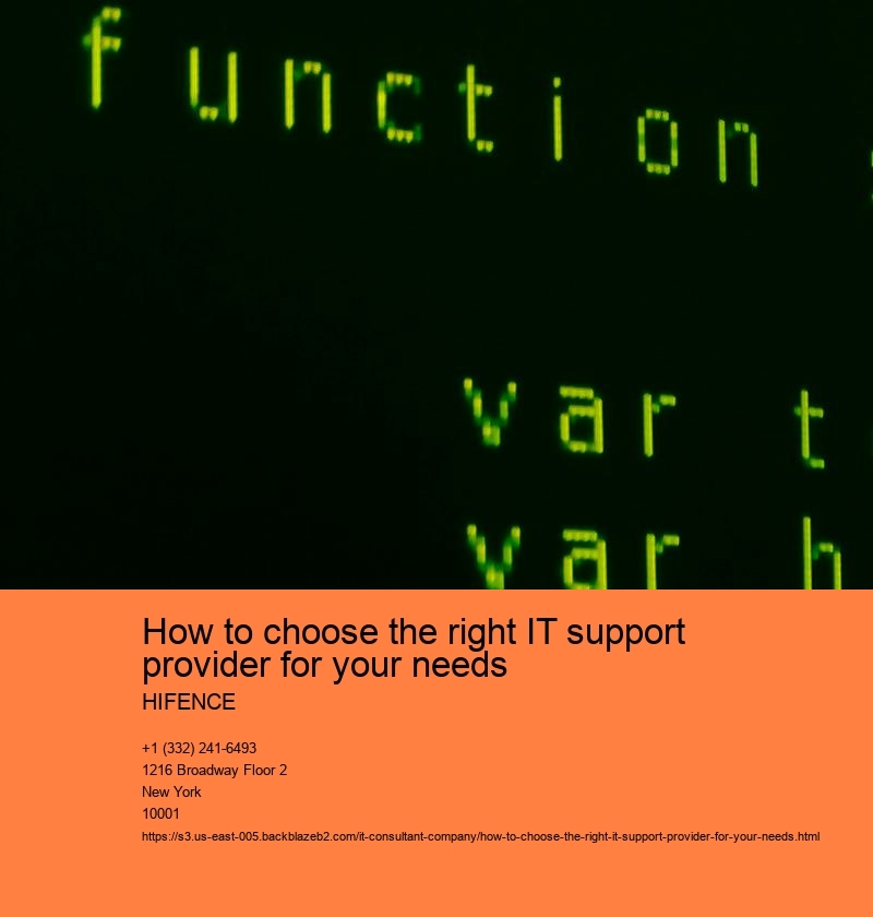 How to choose the right IT support provider for your needs HIFENCE How to choose the right IT support provider for your needs