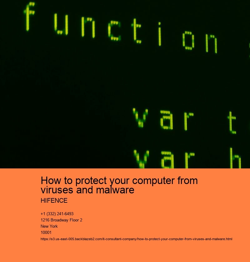 How to protect your computer from viruses and malware HIFENCE Install antivirus software