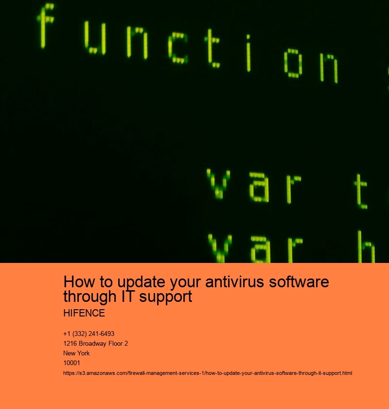 How to update your antivirus software through IT support HIFENCE How to update your antivirus software through IT support