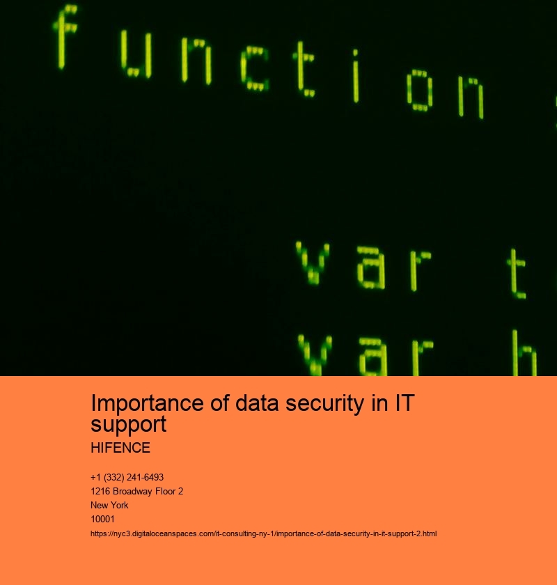 Importance of data security in IT support HIFENCE Importance of data security in IT support