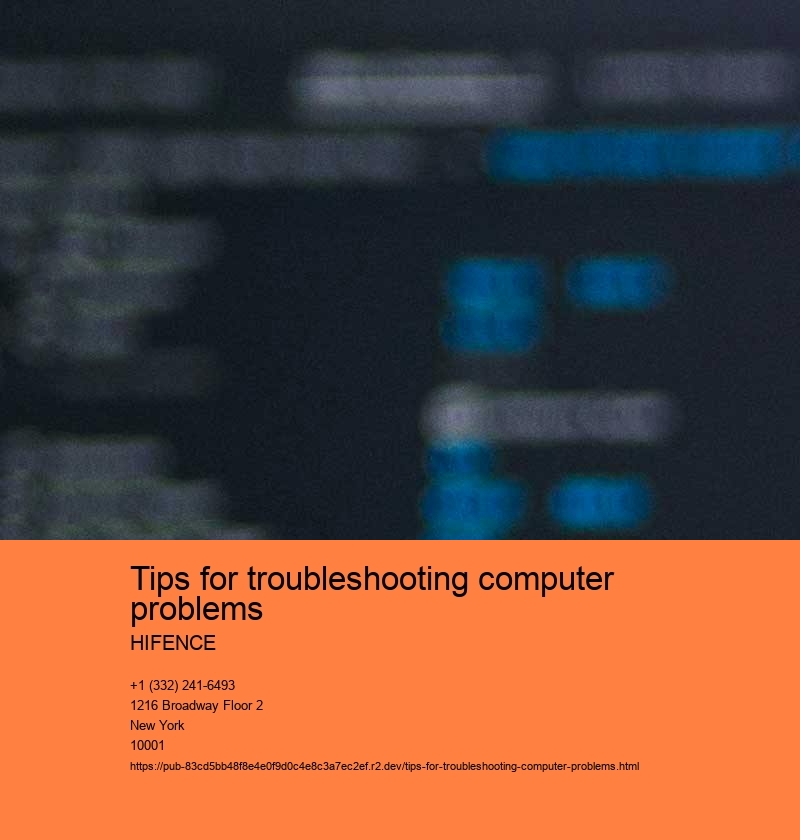 Tips for troubleshooting computer problems