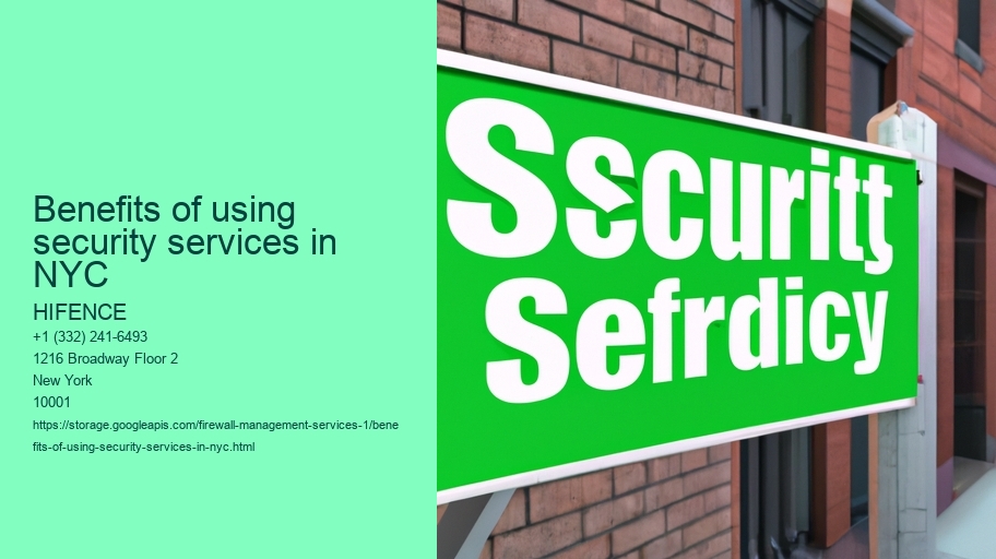 Benefits of using security services in NYC