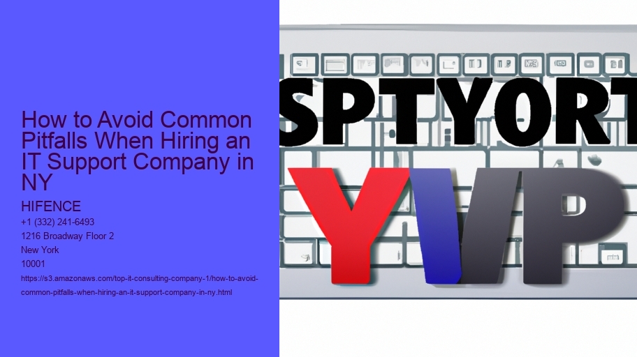 How to Avoid Common Pitfalls When Hiring an IT Support Company in NY