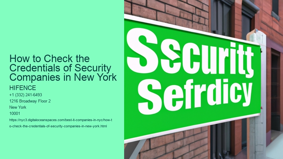 How to Check the Credentials of Security Companies in New York
