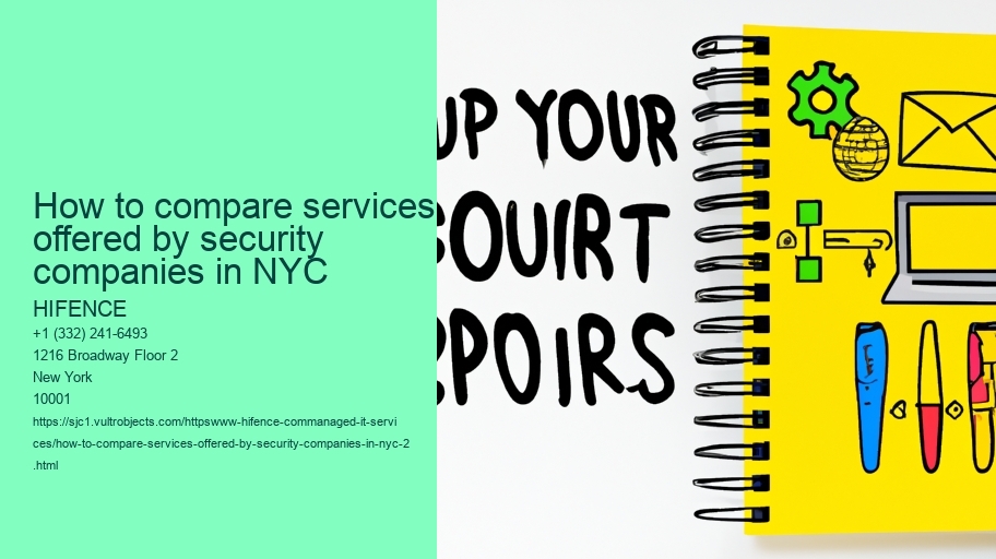 How to compare services offered by security companies in NYC