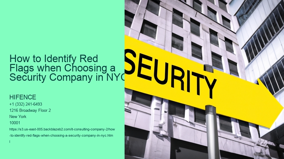 How to Identify Red Flags when Choosing a Security Company in NYC 