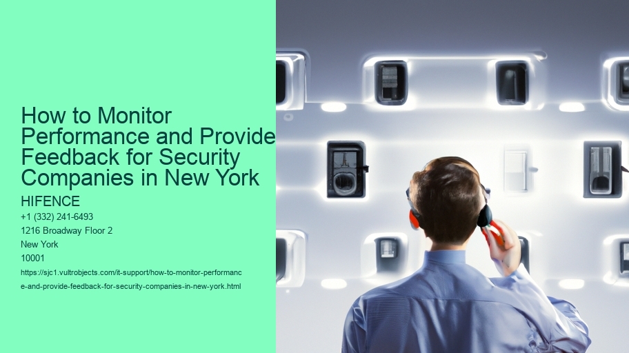 How to Monitor Performance of Your Chosen Security Company in NYC